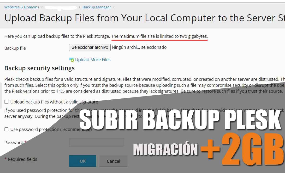 subir backup plesk de mas de 2gb