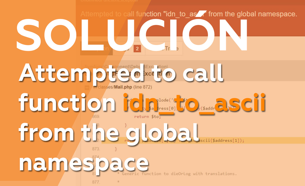 Solucionar Attempted to call function "idn_to_ascii"