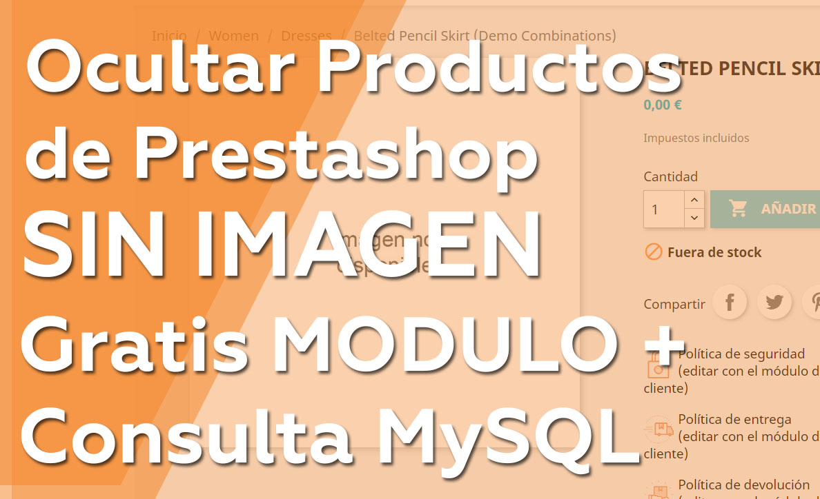 Ocultar productos sin imagen en Prestashop GRATIS Modulo + Mysql